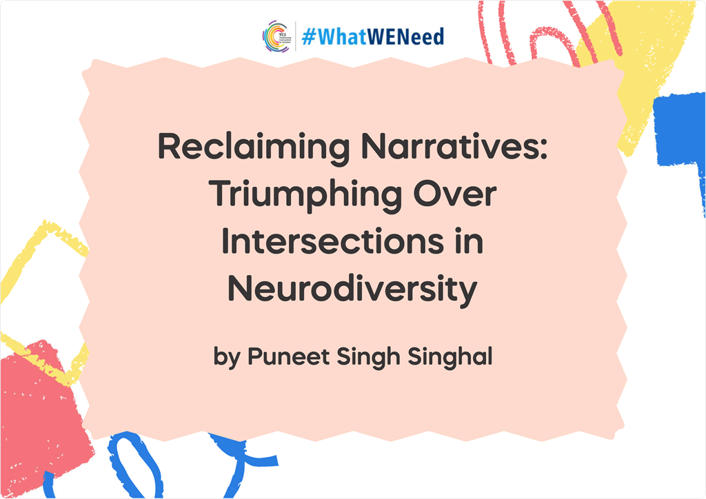 Reclaiming Narratives Triumphing Over Intersections in Neurodiversity by Puneet Singh Singhal