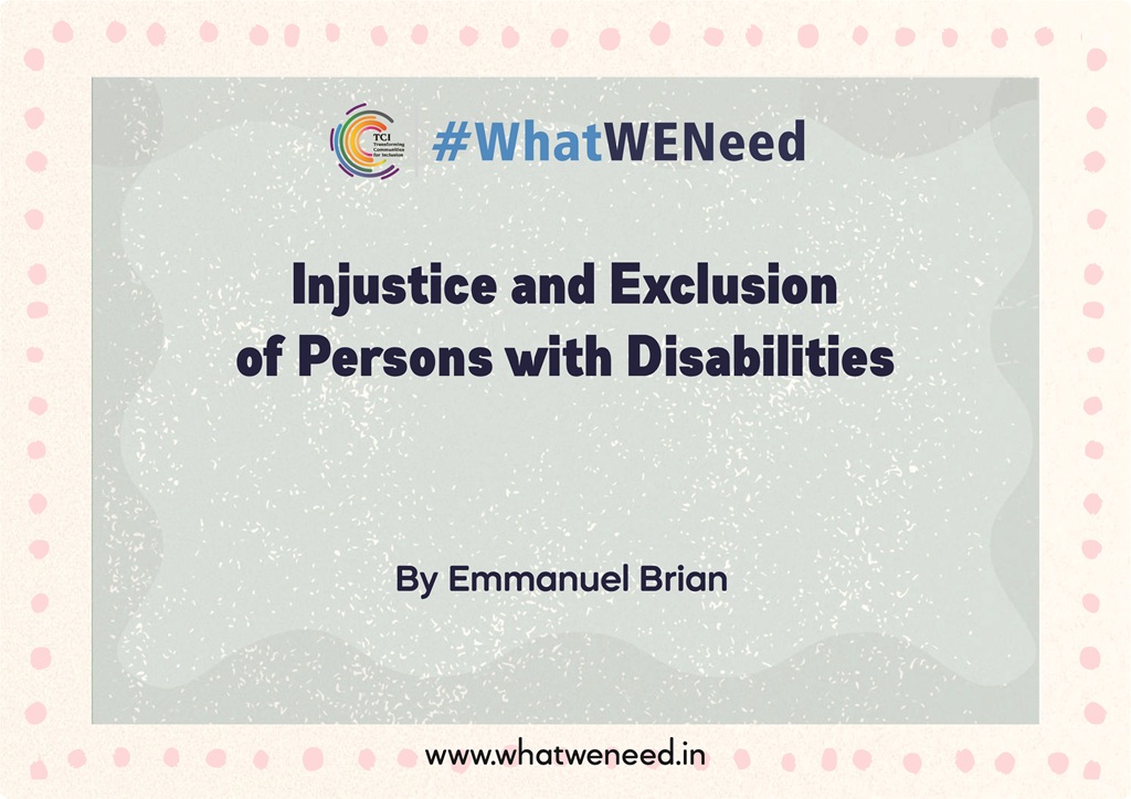 Injustice and Exclusion of Persons with Disabilities
