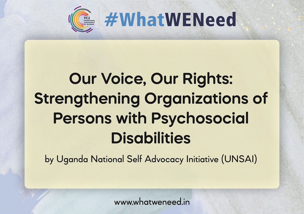 Our Voice, Our Rights Strengthening Organizations of Persons with Psychosocial Disabilities