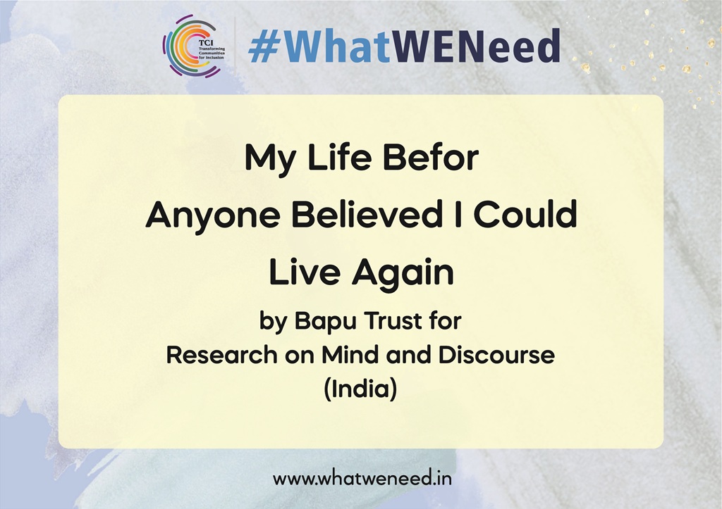 My Life Before Anyone Believed I Could Live Again By Bapu Trust for Research on Mind and Discourse