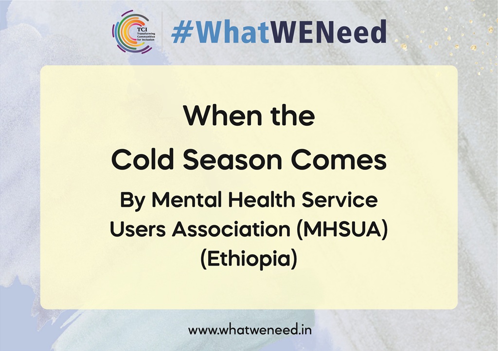 When the Cold Season Comes By Mental Health Service Users Association(MHSUA)